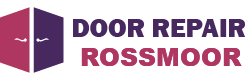 Door Repair Rossmoor